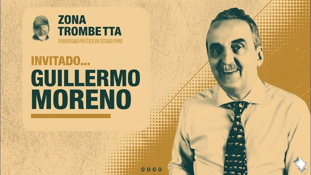 Guillermo Moreno brindando una entrevista profunda y polémica al programa Zona Trombetta.
