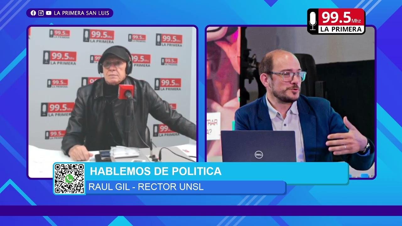 El rector a cargo de la Universidad Nacional de San Luis, Dr. Raúl Gil, en una entrevista virtual con Alberto Trombetta para Hablemos de Política.