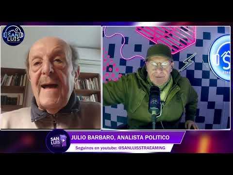 Julio Bárbaro: "Si juntás a Cristina, Massa y Kicillof, da derrota"